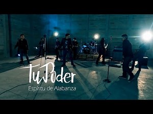 Espíritu de Alabanza - Tu Poder (OFICIAL)