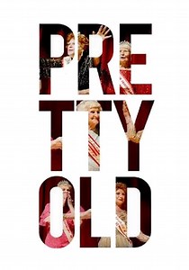 Pretty Old streaming: where to watch movie online?