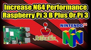 Increase N64 Performance Raspberry Pi 3 b Plus And Raspberry Pi 3 #piday #raspberrypi @Raspberry_Pi