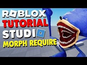 Roblox studio : How to make a Morph Require Tutorial