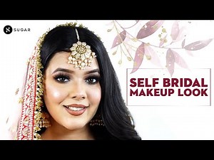 Self Bridal Makeup Tutorial | Step By Step Bridal Makeup | SUGAR Cosmetics