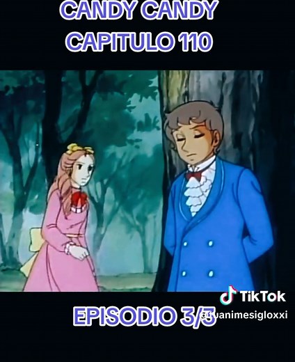 SÉRIE DE CANDY CANDY - CAPITULO 110 - EPISODIO 3/3