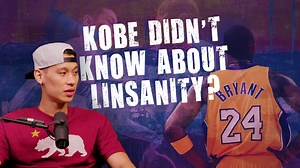 Jeremy Lin reflects on the time he was disrespected by Kobe
