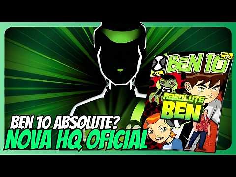 Is Ben 10 coming back? New Ben 10 Absolute comic confirmed!
