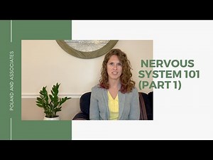 Nervous System 101 (Trauma and the Body Under Threat) - Part 1