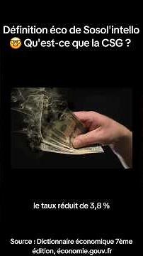 Qu'est-ce que la CSG ? Définition éco de Sosol'intello. #sosolintello #csg #fiscalité #definitionéco