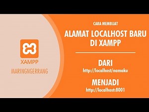 Cara Membuat Alamat Localhost Baru di XAMPP