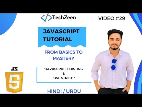 JavaScript Tutorial: Mastering JavaScript Hoisting & 'use strict' | [Hindi/Urdu] | The Techzeen