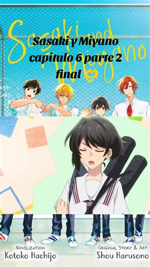 capitulo 6 parte 2 🥺🌸
