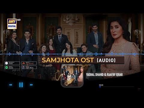 Samjhota OST | Yashal Shahid & Raafay Israr (Audio) ARY Digital