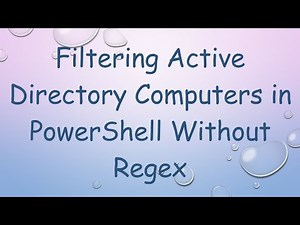 Filtering Active Directory Computers in PowerShell Without Regex