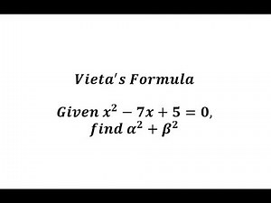 Vieta's Formula for Quadratics: Find the Sum of the Square of the Roots
