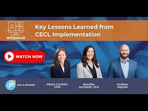 Key Lessons Learned from CECL Implementation