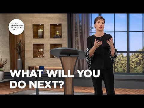 What Will You Do Next? | Joyce Meyer | Enjoying Everyday Life