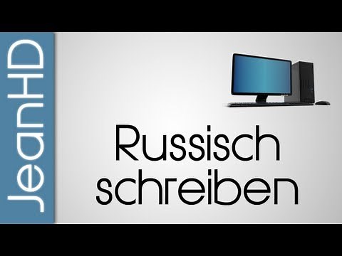 Russisch auf Deutscher Tastatur schreiben - PC Tipps & Tricks