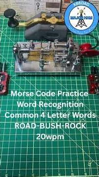 Morse Code Practice Word Recognition 4WR3c ROAD-BUSH-ROCK 20wpm