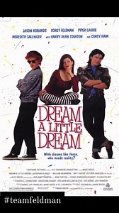A look back at Dream a Little Dream #meredithsalenger #dreamalittledreammovie #TeamFeldman #coreyfeldman #BobbyKeller #dinger #80s #coreyhaim #Lainie #dreamalittledream | Team Feldman