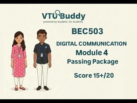 BEC503 Digital Communication Module 4 | Score 15+ / 20 | VTU BUDDY