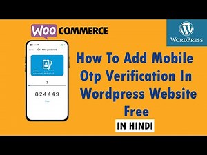 How to add mobile otp verification in wordPress website free | In Hindi #websblog #otp