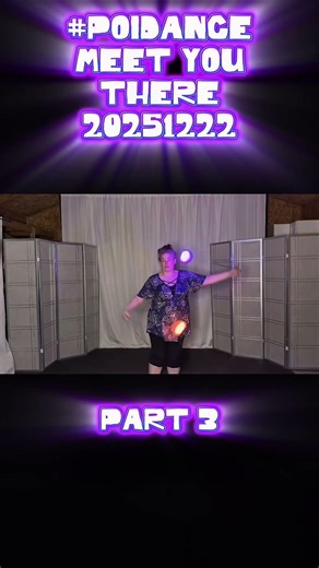 Pt3 Poi Dance Meet You There 20251222 #poi #PoiSpinning #PoiDance #FlowArts #PoiTutorial #poiflow