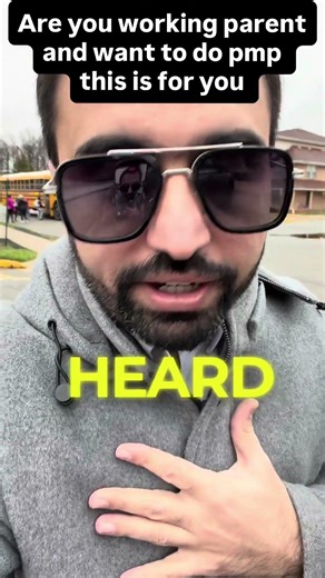 are you working parents and want to do pmp?