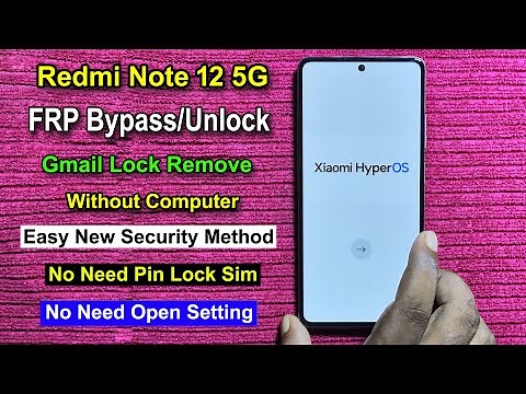 Redmi Note 12 FRP Bypass Android 14 HyperOs | Gmail/Google Lock Remove Mi note 12। No Need Sim Card