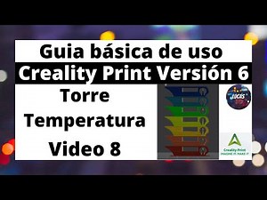 💥 Creality Print - Torre TEMPERATURA - Video 8 🔥 #creality3d #crealityprint