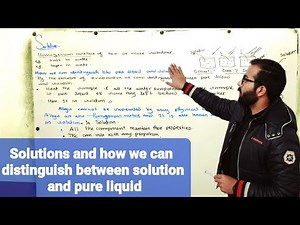Solutions and how we can distinguish between solution and pure liquid | ch#6 | 9th class chemistry