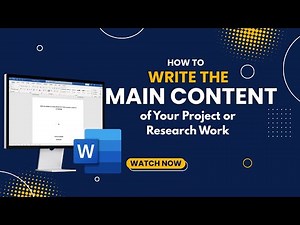 How to Write the Main Body of Your Research Project Using Microsoft Word | Step-by-Step Tutorial