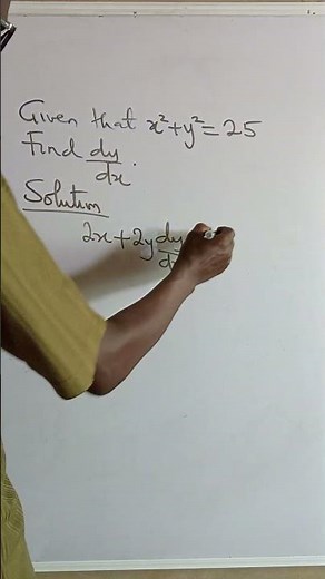 Find dy/dx FAST from x² + y² = 25 (Most Students Miss This!)