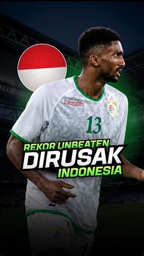 Indonesian National Team Successfully Breaks Oman's Undefeated Record in Southeast Asia