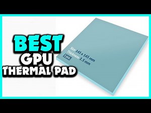 ✅ 5 Best GPU Thermal Pad in 2025