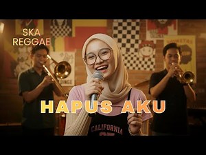 HAPUS AKU - NIDJI | SKA REGGAE VERSION - RES PRO COVER