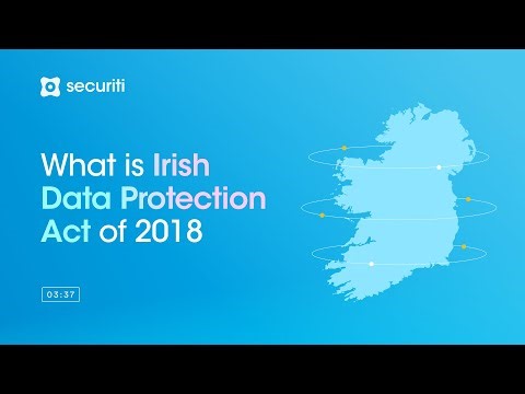 Irish Data Protection Act 2018 Explained | Rights, Obligations & Penalties