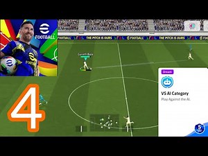 eFootball™ 2025 Gameplay Walkthrough Part 4 - AI Football League (Android, iOS)