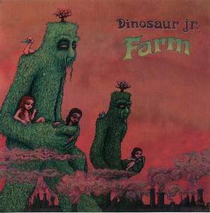 Dinosaur Jr. - Farm