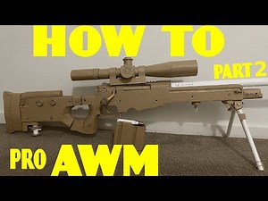 how to make my cardboard AWM (L115A3) model part 2