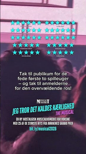 "Du er ikke som de andre pi'r" – på scenen (Jeg tror det kaldes kærlighed: The Musical)
