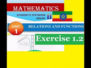 Mathematics Grade 11 Unit 1 Exercise 1.2 from new textbook ‪@mathT_21‬​