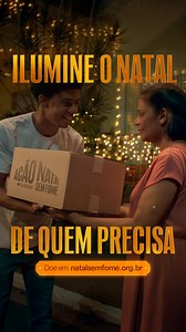 1M views · 1.9K reactions | Ilumine o Natal de quem precisa. ✨  Quando sua solidariedade acende uma luz, o Brasil inteiro brilha. Leve esperança em forma de alimento para famílias de todo o país. Doe em natalsemfome.org.br (site na bio). | Ação da Cidadania | Facebook