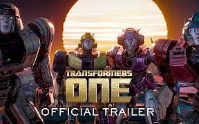 變形金剛：源起 Transformers One 官方正式预告