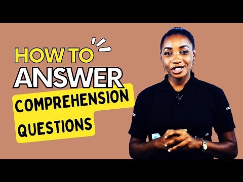 How to Answer Comprehension Questions
