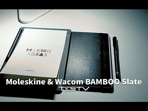 《值不值得买》第206期：上千元的笔记本——Moleskine & Wacom