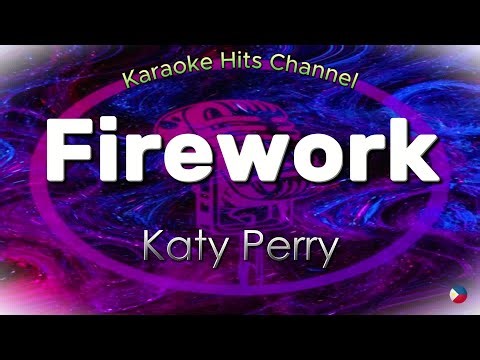 Katy Perry - Firework (KARAOKE VERSION)