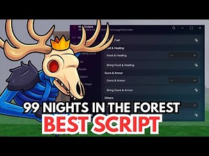 99 Nights in the Forest Script – Bring Items, Reach 500+ Days, Kill Aura, Auto Win & More!