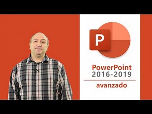 Curso de PowerPoint 2016/2019 Avanzado