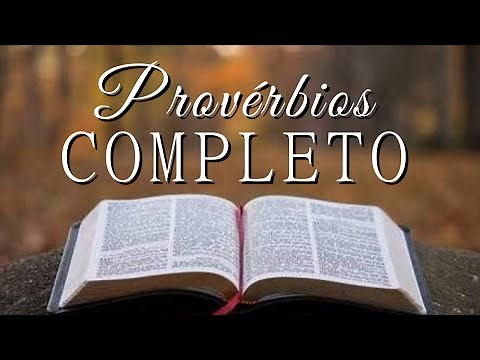 BÍBLIA - PROVÉRBIOS COMPLETO NAA