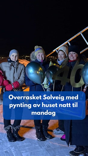 Venninne ville gjøre ekstra stas på Solveig, i det hun fylte 40 år. Natt til bursdagen, pyntet de utendørs. Alt mens hun lå og sov 🎂😆 #bursdag #kongsberg #overraskelse