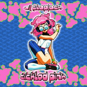 DJ Flapjack - Tickled Pink