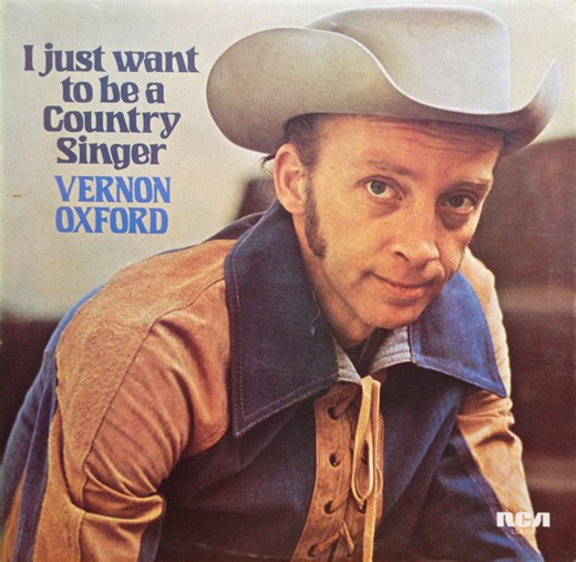 Vernon Oxford - I Just Want To Be A Country Singer